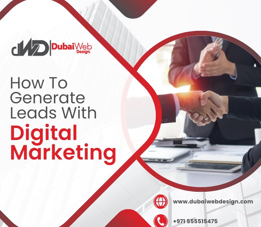 How To Generate Leads With Digital Marketing?