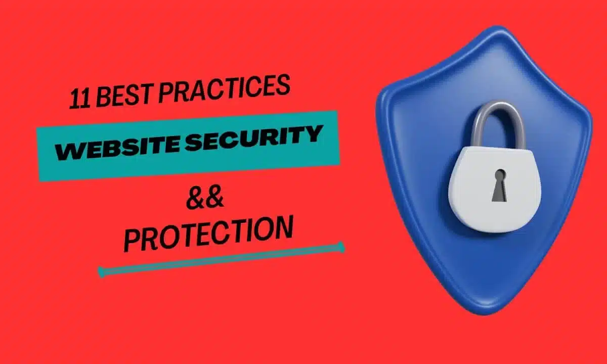 11 Best Practices for Website Security and Protection (2024 Updated)